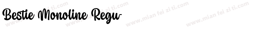 Bestie Monoline Regu字体转换